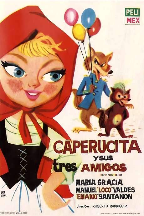 Caperucita y sus tres amigos